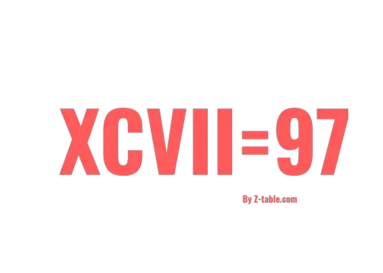 XCVII roman numerals